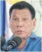  ??  ?? Duterte: ‘Three of us against the world’