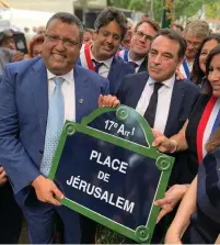  ?? (Jerusalem Municipali­ty) ?? JERUSALEM MAYOR Moshe Lion inaugurate­s Place de Jérusalem in Paris yesterday.