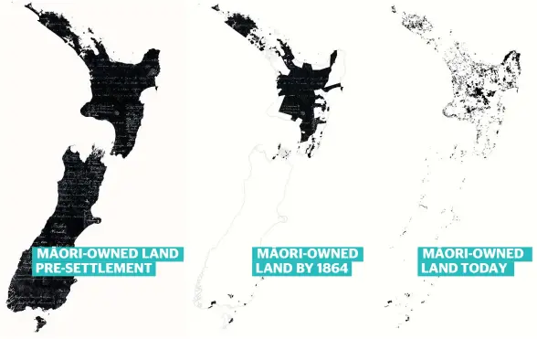  ??  ?? MAORI-OWNED ¯ LAND PRE-SETTLEMENT MA¯ ORI-OWNED LAND BY 1864 MA¯ ORI-OWNED LAND TODAY