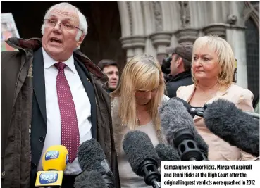  ?? ?? Campaigner­s Trevor Hicks, Margaret Aspinall and Jenni Hicks at the High Court after the original inquest verdicts were quashed in 2012