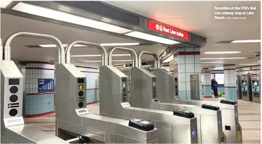  ?? SUN-TIMES FILES ?? Turnstiles at the CTA’s Red Line subway stop at Lake Street.