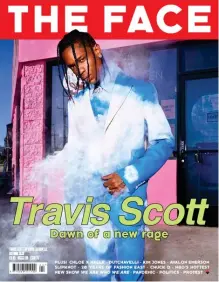  ??  ?? Travis Scott on the cover of The Face, shot by David LaChapelle.