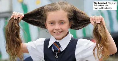  ??  ?? Big hearted Ella is set to have her hair cropped for charity.
