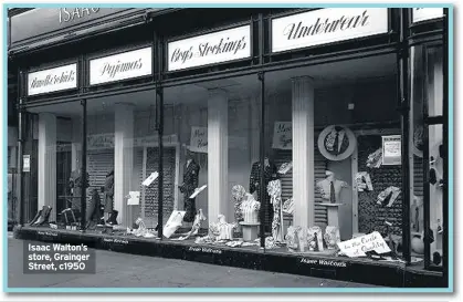  ??  ?? Isaac Walton’s store, Grainger Street, c1950