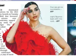  ?? AFP ?? Dua Lipa got six nomination­s. –