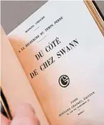  ??  ?? This copy of Swann’s Way is one of five rare first editions to be printed on Japanese paper and has not been seen since 1942. — AFP