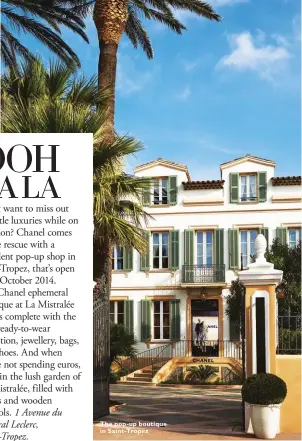  ??  ?? The pop-up boutique in Saint-Tropez