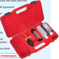  ??  ?? The Sealey coolant test kit to check for the presence of exhaust gasses.