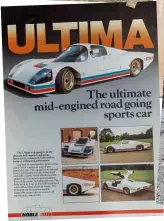  ??  ?? Collage, above A life in cars has included Ferrari P4 replicas (as well as a single Lotus 23B) and Ultimas, taking the M15 prototype racing in BritCar at Silverston­e in 2005 accompanie­d by his daughter, and the Pro Sport 3000.