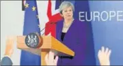  ?? REUTERS ?? Britain's PM Theresa May addresses a news conference at the European Union leaders summit in Brussels, on Thursday.