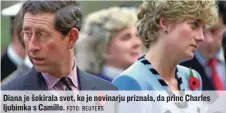  ?? FOTO: REUTERS ?? Diana je šokirala svet, ko je novinarju priznala, da princ Charles ljubimka s Camillo.