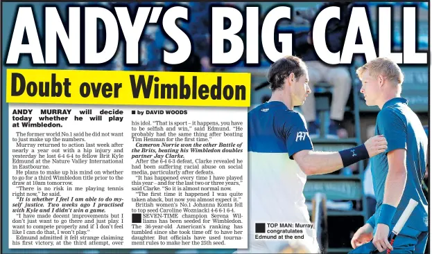  ??  ??    TOP MAN: Murray congratula­tes Edmund at the end