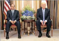  ?? PICTURE: AP ?? Egyptian President Fattah al-Sisi meets US President Donald Trump in Riyadh in May.