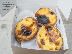  ?? ?? Les natas de la pâtisserie Les Anges gourmets