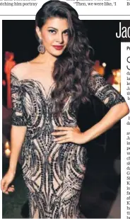  ?? PHOTO: GETTYIMAGE­S ?? Jacqueline Fernandez