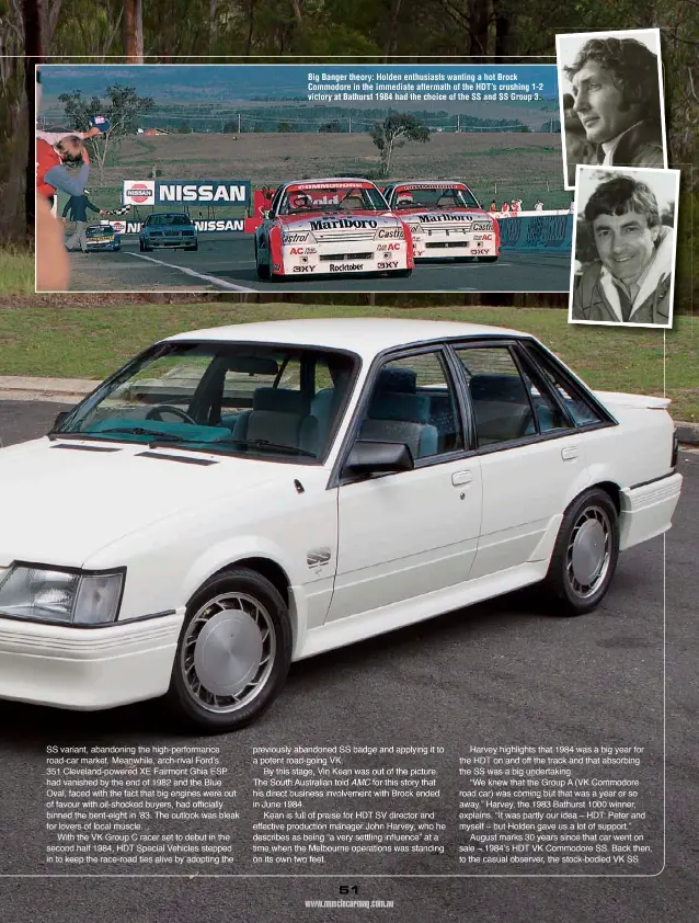  ??  ?? Big Banger theory: Holden enthusiast­s wanting a hot Brock Commodore in the immediate aftermath of the HDT’s crushing 1-2 victory at Bathurst 1984 had the choice of the SS and SS Group 3.