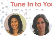  ??  ?? Salima Jiwani, Ph.D. Audiologis­t, AudioSense Hearing &amp; Balance, President, Canadian Academy of Audiology, Adjunct Professor, University of Toronto Marlene Bagatto, Au.D., Ph.D. Assistant Professor, Western University, Past President, Canadian Academy of Audiology