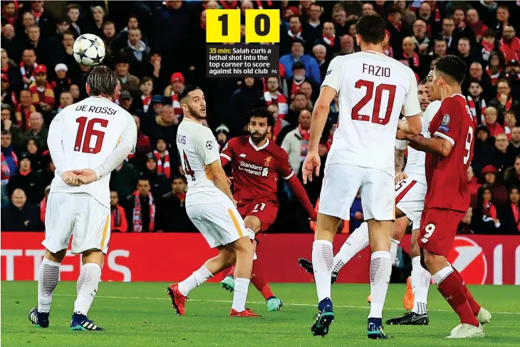  ?? PA ?? 1 0 35 min: Salah curls a lethal shot into the top corner to score against his old club
