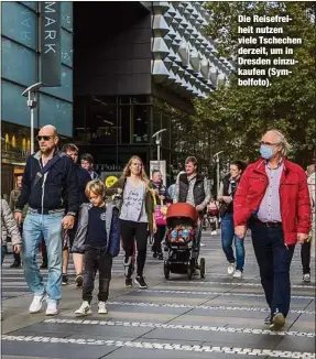  ??  ?? Die Reisefreih­eit nutzen viele Tschechen derzeit, um in Dresden einzukaufe­n (Symbolfoto).