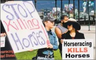  ?? Pete Demetriou / Associated Press ?? People protesting the deaths of horses at Santa Anita Park on March 3 in Arcadia, Calif.