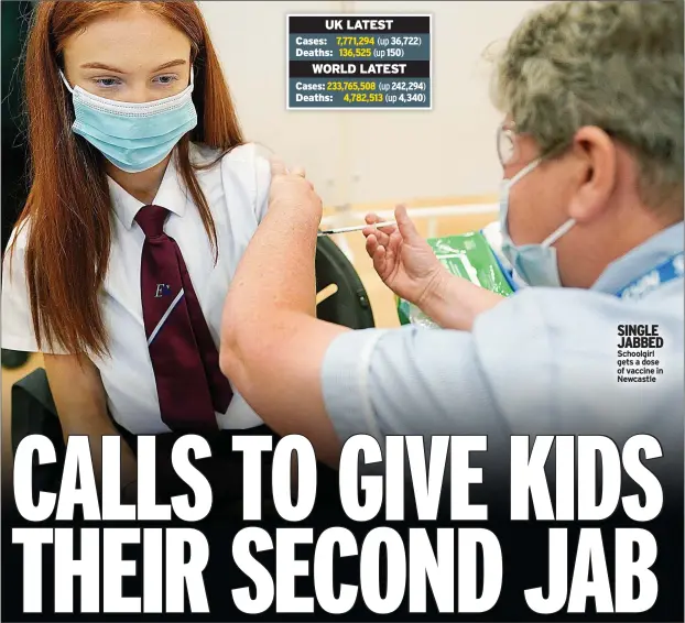  ?? ?? SINGLE JABBED Schoolgirl gets a dose of vaccine in Newcastle