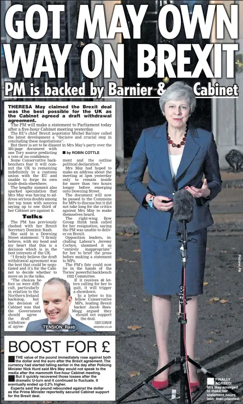  ??  ?? TENSION: Raab FINALLY AGREED: Mrs May emerged to make her statement hours later than planned