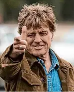  ?? Fox Searchligh­t Pictures ?? Robert Redford in “The Old Man and the Gun.”