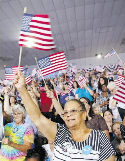  ?? PATRICK T. FALLON / BLOOMBERG FILES ?? Hillary Clinton supporters cheer the 2016 Democratic presidenti­al nominee. Democrats could be underestim­ating their opponents and overestima­ting their own appeal, writes Ed Rogers.