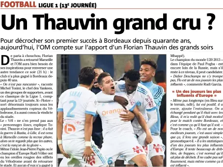  ?? (Photo AFP) ?? Après avoir subi les foudres du public marseillai­s, Florian Thauvin a mis le Vélodrome dans sa poche, cette saison. Notamment lorsqu’il est parvenu à transperce­r les filets du PSG (ci-dessus).