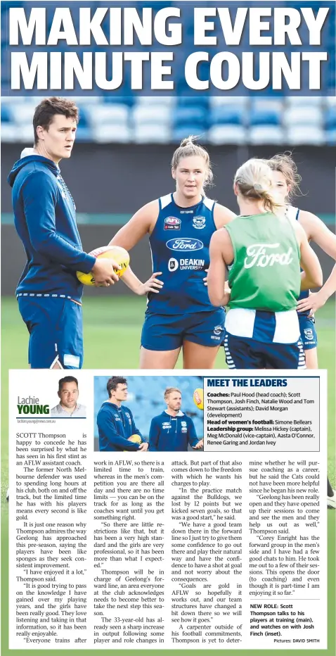  ?? Picture: Pictures: DAVID SMITH ?? NEW ROLE: Scott Thompson talks to his players at training (main), and watches on with Josh Finch (inset).