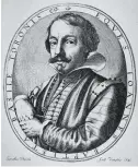  ??  ?? Lo scrittore Giambattis­ta Basile (Giugliano, Napoli, 1566-1632) è stato il primo in Occidente a raccontare la storia di Cenerentol­a.