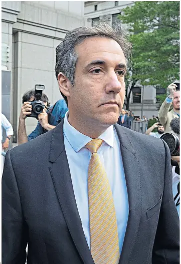  ?? – Donald Trump ?? Michael Cohen outside Manhattan federal court in New York City yesterday. He admitted arranging ‘hush money’ payments to two women ahead of the 2016 US presidenti­al elections at the order of ‘the candidate at the time’