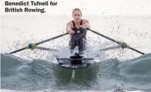  ?? ?? Benedict Tufnell for British Rowing.