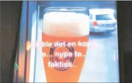  ?? FOTO: POSTLISTA, KVINESDAL KOMMUNE ?? Dette er et av flere bilder som er påklaget etter alkohollov­ens reklamereg­ler.