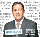  ??  ?? PAYDAY For chief Jes Staley