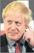  ??  ?? Boris Johnson