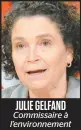  ??  ?? l’environnem­ent Commissair­e à JULIE GELFAND