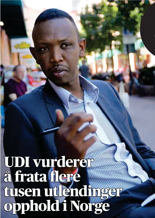  ?? FOTO: ROLF ØHMAN ?? Talsperson for somaliere i Norge, Mohamed Abdulkadir, reagerer på at situasjone­n til mange somaliere er uavklart.