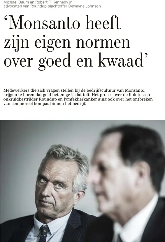  ??  ?? Robert F. Kennedy jr.: ‘Zolang politici onbeperkte middelen kunnen krijgen van belangengr­oepen, wordt onze democratie ondermijnd.’