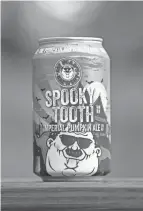  ??  ?? Spooky Tooth Imperial Pumpkin Ale
