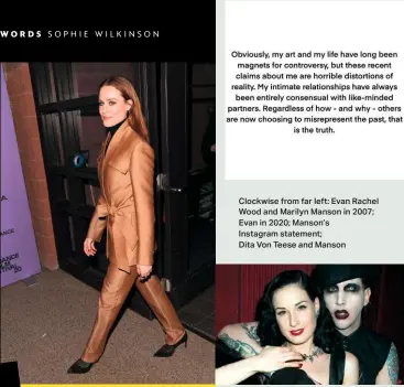  ??  ?? Clockwise from far left: Evan Rachel Wood and Marilyn Manson in 2007; Evan in 2020; Manson’s Instagram statement;
Dita Von Teese and Manson