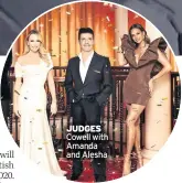  ?? ?? JUDGES Cowell with Amanda and Alesha