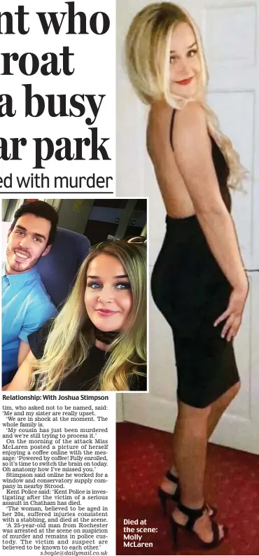  ??  ?? Relationsh­ip: With Joshua Stimpson s.boyle@dailymail.co.uk Died at the scene: Molly McLaren