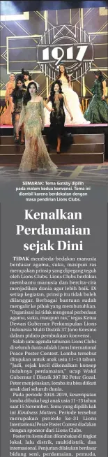  ??  ?? SEMARAK: Tema Gatsby dipilih pada malam kedua konvensi. Tema ini diambil karena berdekatan dengan masa pendirian Lions Clubs.