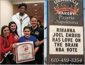  ?? SUBMITTED PHOTO ?? At left, the Carcarey Family of Collegevil­le Italian Bakery poses with 76ers center Joel Embiid after the Sixers defeated the Knicks at the Wells Fargo Center, Wednesday, Jan. 11, 2017. Embiid invited the family to the game after finding out about the...