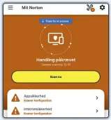  ?? ?? Du får tydelige advarsler i Nortons app, hvis der er noget, du er nødt til at tage stilling til med det samme.
KOMPUTER FOR ALLE
8,5