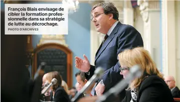  ??  ?? François Blais envisage de cibler la formation profession­nelle dans sa stratégie de lutte au décrochage.