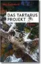  ??  ?? Gerd Schilddorf­er: „Das Tartarus Projekt“Ueberreute­r Verlag. 304 Seiten. 15 Euro