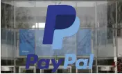  ?? JEFF CHIU — THE ASSOCIATED PRESS FILE ?? PayPal headquarte­rs in San Jose on March 10, 2015.