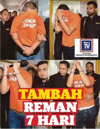  ??  ?? ANTARA suspek yang dibawa ke mahkamah untuk dilanjutka­n tempoh tahanan reman, semalam.